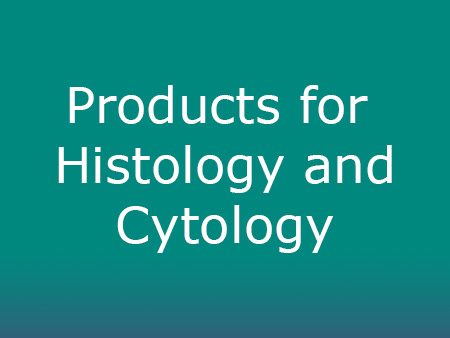 Products for Histology And Cytology